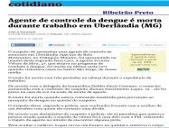 Folha de S. Paulo - ACE é morta durante vistoria em Uberlândia